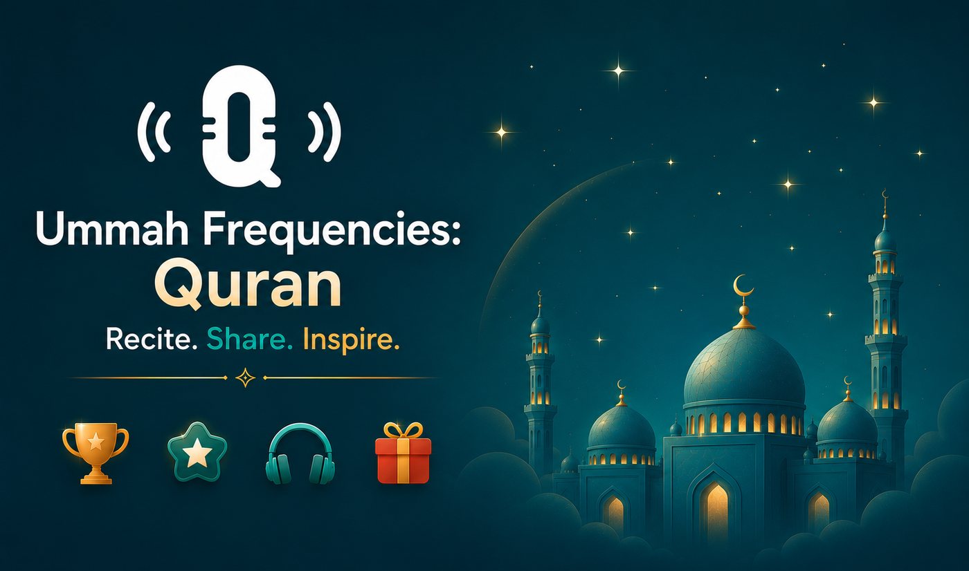 Ummah Frequencies: Quran — Recite. Share. Inspire.